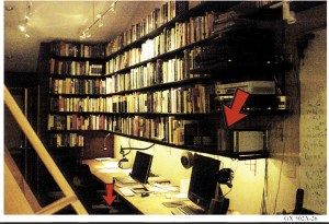 The camera was under the desk and hard drive on a shelf.