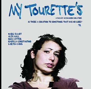 Isabella Constantino appears on the poster of My Tourette's.