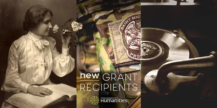 NEH Announces $18.6 Million for 199 Humanities Projects Nationwide