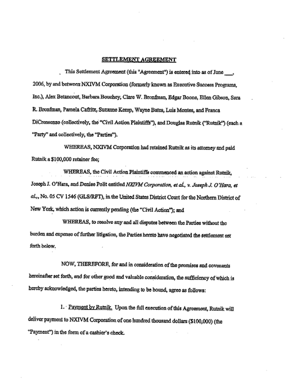 See entire Rutnik settlement agreement with NXIVM.