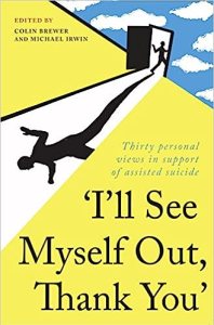 One of Dr. Brewer's books on the right to choose death.