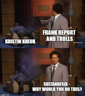 Sultan became so wroth at one time over criticism of Kristin Kreuk that he became temporarily insane, This is to be distinguished from his permanent, incurable insanity.
