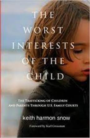 Keith Harmon Snow The Worst Interest of the Child
