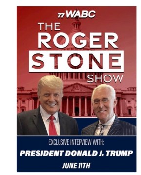 The Roger Stone Show with President Donald J Trump