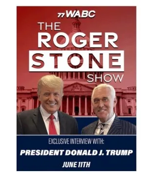 The Roger Stone Show with President Donald J Trump