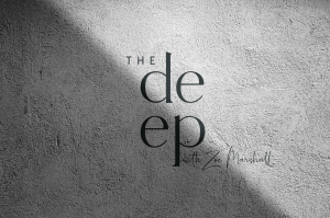 The Deep Podcast Zoe Marshall