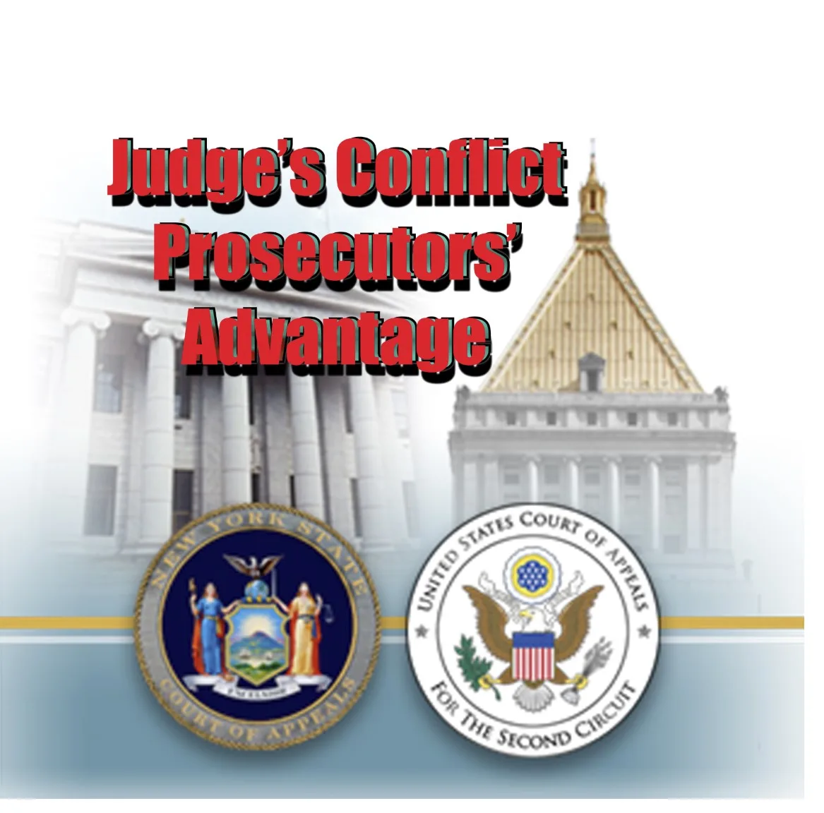 The Dirty Conflict of Federal Appeals: Prosecutors Defend Judges They Try Cases Before
