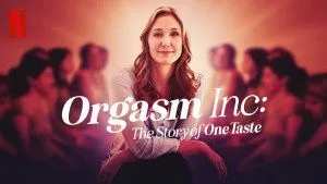 orgasm inc_netflix