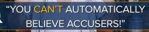 victim accuser believe