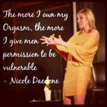 How many young women has Nicole Daedone brought into sex slavery? How many men has she charged tens of thousands of dollars so that they could finger women?