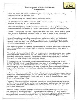 This government exhibit in the case of US v Keith Raniere is nothing less than his mission statement. It was once confidential - to be read only by those who took Nxivm courses. They signed confidentiality agreements to never reveal its precious wisdom. Note that the first of his glorious statements is that "there are no ultimate victims." This means that for those who follow the lordly one, such as Allison and, of course, Keith himself, they are not victims. They can choose not to be victims.
