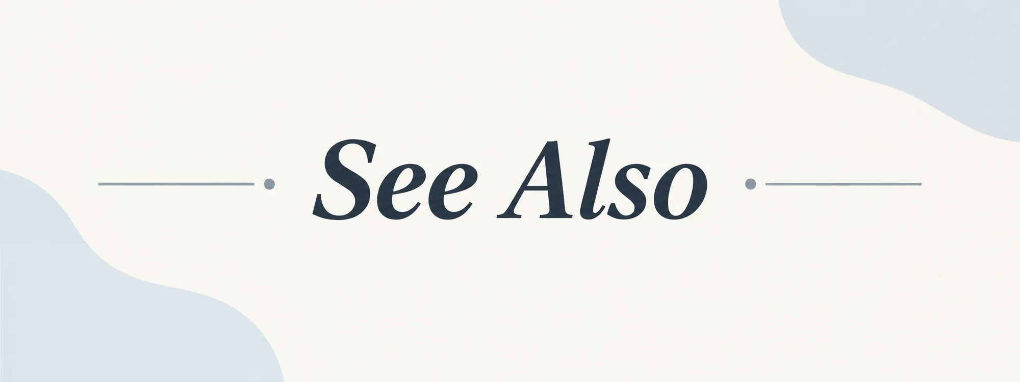 see also